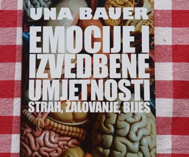 Una Bauer: Emocije i izvedbene umjetnosti